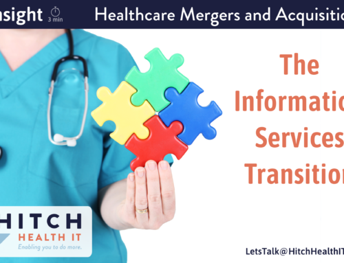 Healthcare IT M&As – The Information Services Transition